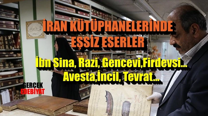 İran kütüphanelerindeki el yazmaları sayısı şaşırttı