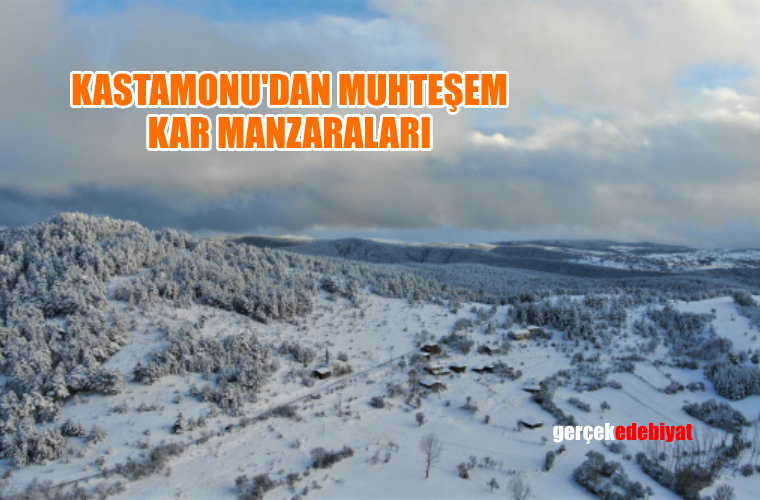 Kastamonu'dan muhteşem kar manzarası (Foto)