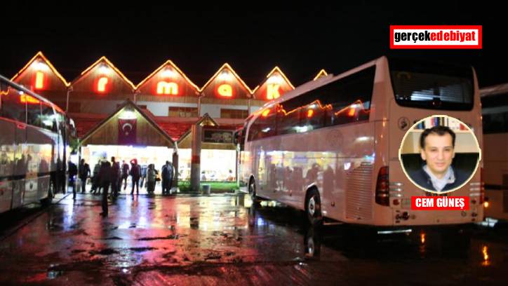 Anadolu’da otobüs molaları