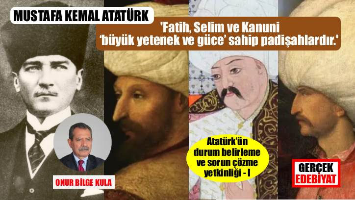 ‘Bütün amacımız, yurdu ve ulusu kurtarmaktır?’ / Prof. Dr. Onur Bilge Kula