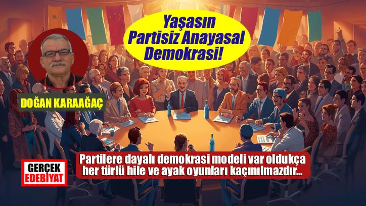 ‘Partili demokrasi’ deneyimi insan doğası ve utanma duygusu