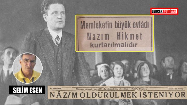 76 yıl önce bugün ve Nazım Hikmet'in büyük açlık grevi
