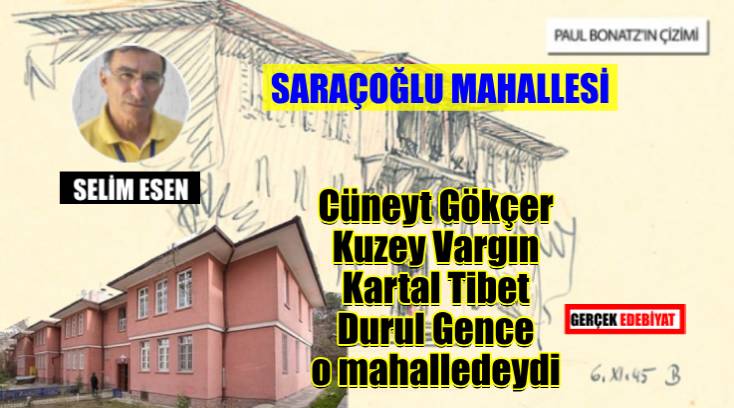 Saraçoğlu Mahallesi / Selim Esen