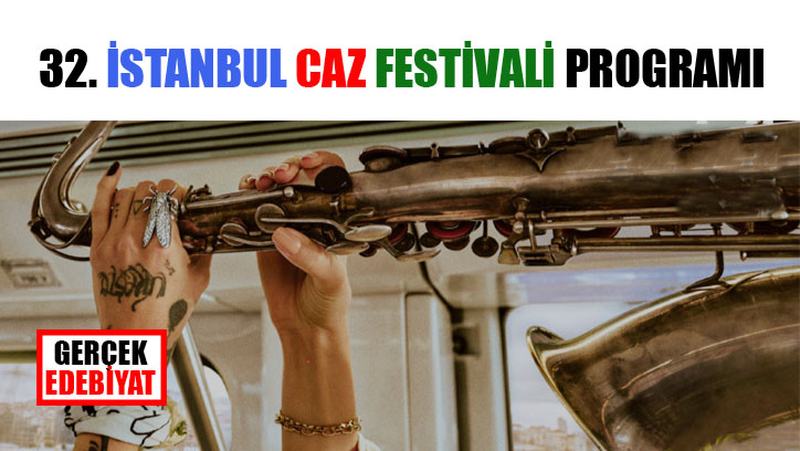 32. İstanbul Caz Festivali tarihi açıklandı