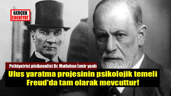 Atatürk ve Freud / Mutluhan İzmir
