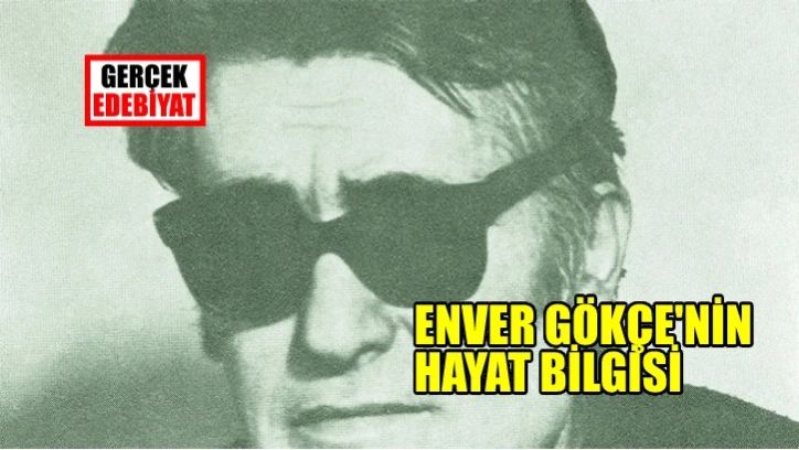 Doğumunun 100. yılında hayat bilgisi edebiyat geleneği ve ​Enver Gökçe / Metin Turan