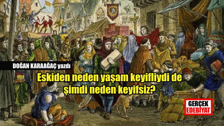 İnsan ilişkilerindeki değişimin diyalektiği 1 / Doğan Karaağaç