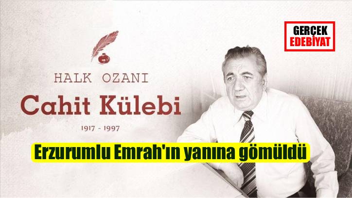 'Halk şairi' Cahit Külebi anılıyor
