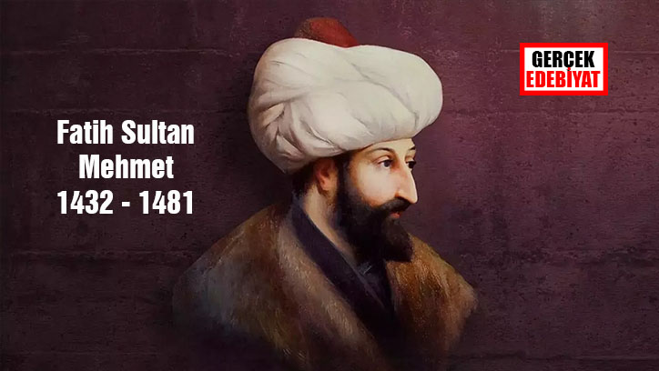 Entelektüel Fatih Sultan Mehmet