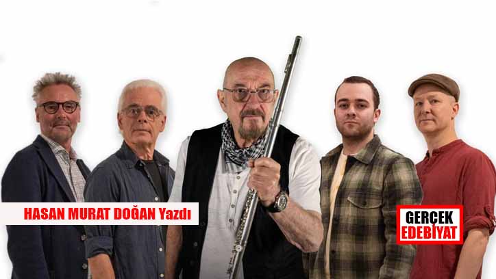 Bir tuğla kadar kalın Jethro Tull / Hasan Murat Doğan