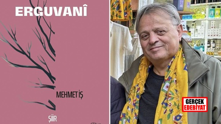 Şair Mehmet İş’ten yeni kitap: Erguvanî