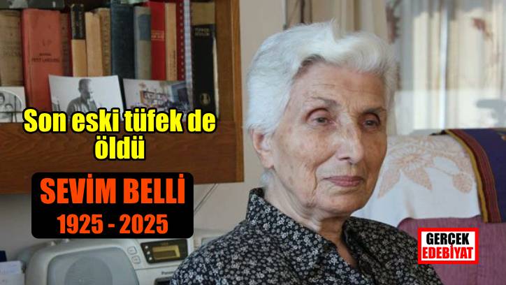 Sevim Belli de öldü