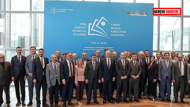 Ankara’da Türk Dünyası Yayıncılık Kongresi