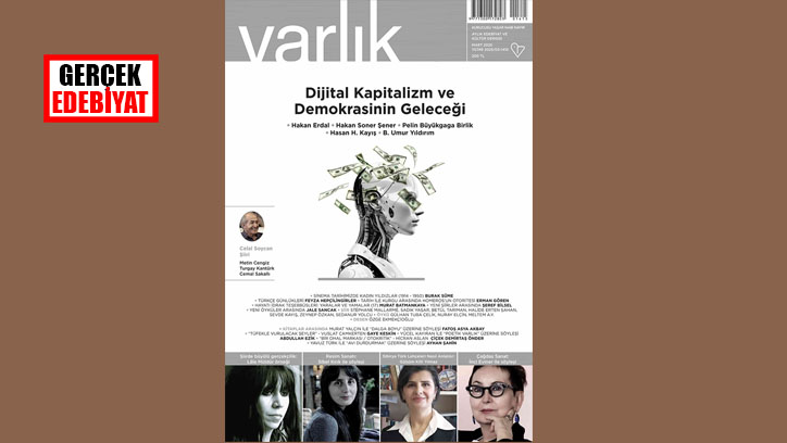 Varlık dergisinin Mart 2025 sayısında 'Dijital Kapitalizm'