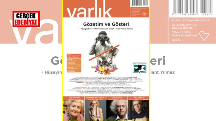 Varlık dergisinin Temmuz ayı sayısı